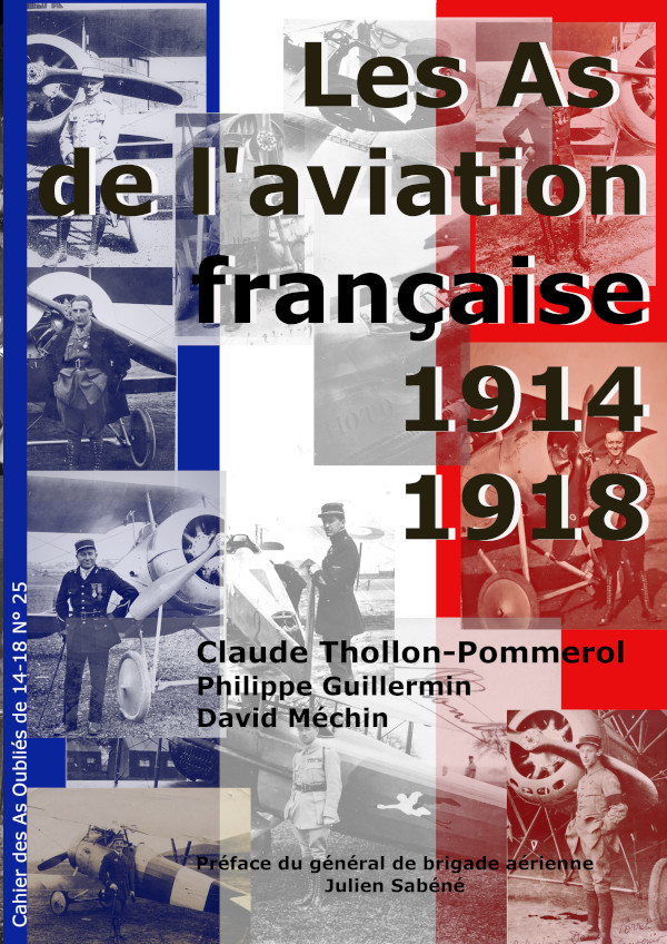 Les As de l'aviattion française. 1914-1918